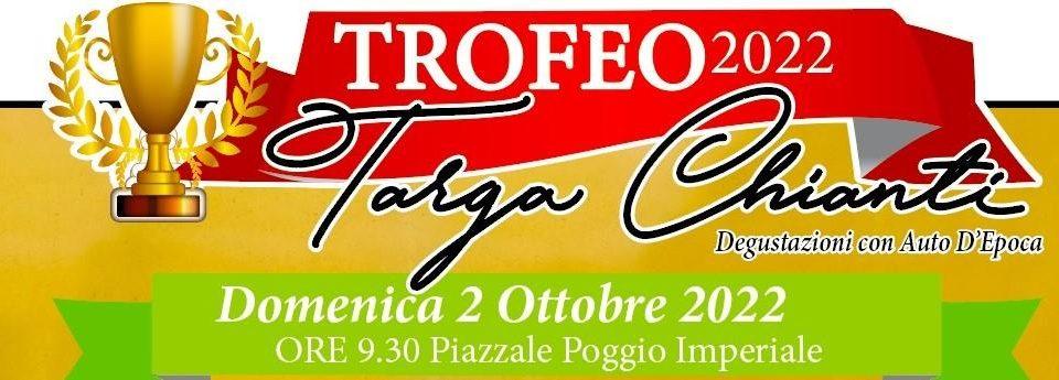 2 Ottobre - Trofeo Targa Chianti 2022 - terza prova Campionato Sociale CAMET